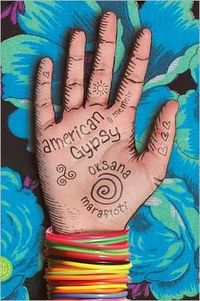 American Gypsy by Oksana Marafioti