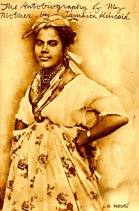 The Autobiography Of My Mother by Jamaica Kincaid