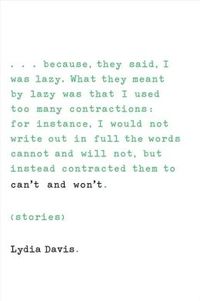 Can't And Won't by Lydia Davis