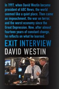 Exit Interview by David Westin