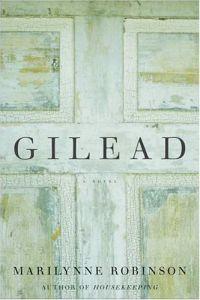 Gilead by Marilynne Robinson