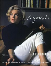 Fragments by Marilyn Monroe