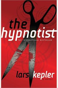 The Hypnotist by Lars Kepler