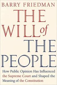 The Will Of The People by Barry Friedman