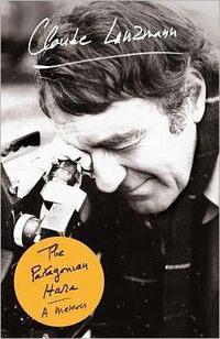 The Patagonian Hare by Claude Lanzmann