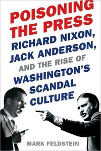 Poisoning the Press by Mark Feldstein