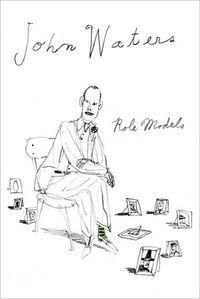 Role Models by John Waters