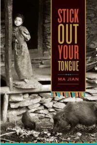 Stick Out Your Tongue by Ma Jian