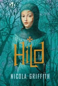 Excerpt of Hild by Nicola Griffith