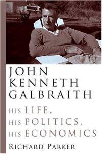 John Kenneth Galbraith by Richard Parker