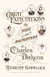 Great Expectations by Robert Gottlieb