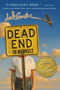 Dead End In Norvelt by Jack Gantos