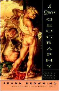 A Queer Geography by Frank Browning