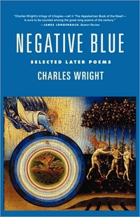Negative Blue by Charles Wright