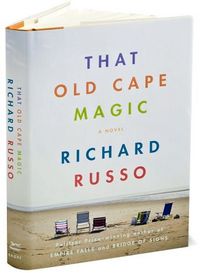 That Old Cape Magic by Richard Russo