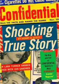 Shocking True Story by Henry E. Scott