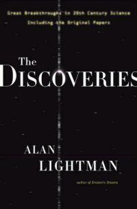 The Discoveries by Alan Lightman