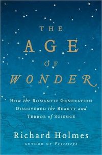 The Age of Wonder by Richard Holmes