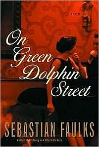 On Green Dolphin Street by Sebastian Faulkes