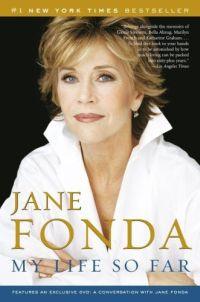 My Life So Far by Jane Fonda