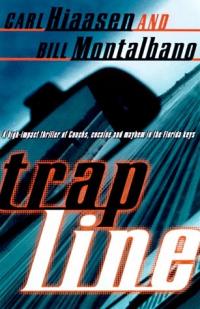 Trap Line by Bill Montalbano