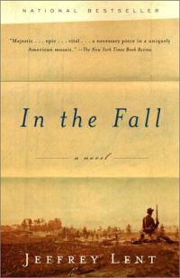 In the Fall by Jeffrey Lent