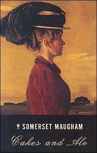 Cakes and Ale by W. Somerset Maugham