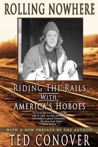 Rolling Nowhere by Ted Conover