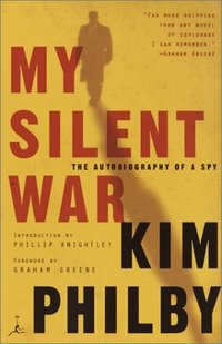My Silent War by Phillip Knightley
