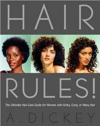 Hair Rules! by Anthony Dickey