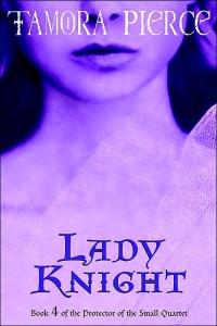 Lady Knight by Tamora Pierce