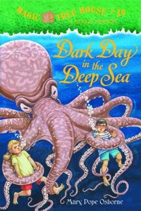 Dark Day In The Deep Sea by Mary Pope Osborne