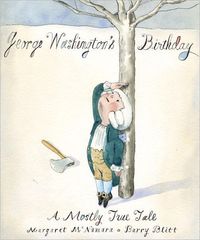 George Washington's Birthday by Margaret McNamara