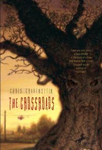 The Crossroads by Chris Grabenstein