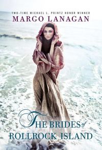 The Brides Of Rollrock Island by Margo Lanagan