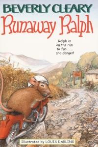 Runaway Ralph by Beverly Cleary