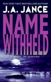 Name Withheld by J.A. Jance