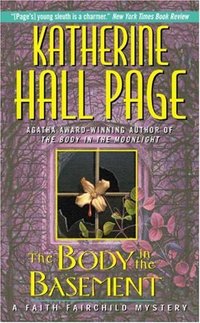 The Body In The Basement by Katherine Hall Page
