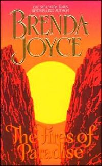 The Fires of Paradise by Brenda Joyce