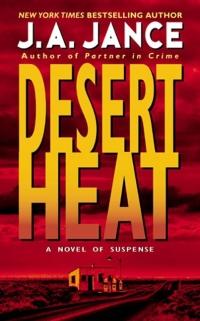 Excerpt of Desert Heat by J.A. Jance