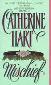 Mischief by Catherine Hart