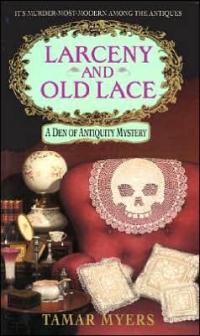 Larceny and Old Lace by Tamar Myers