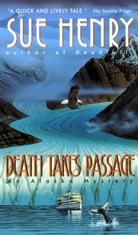 Death Takes Passage by Sue Henry