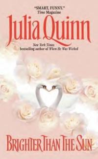 Brighter Than the Sun by Julia Quinn