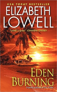 Eden Burning by Elizabeth Lowell