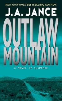 Outlaw Mountain by J.A. Jance
