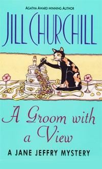 A Groom with a View by Jill Churchill