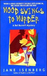 Mood Swings to Murder by Jane Isenberg