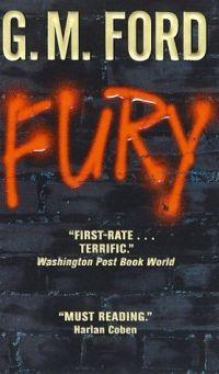 Fury by G. M. Ford