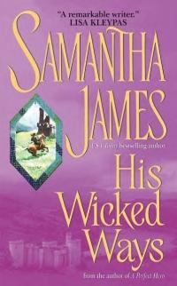 Excerpt of His Wicked Ways by Samantha James